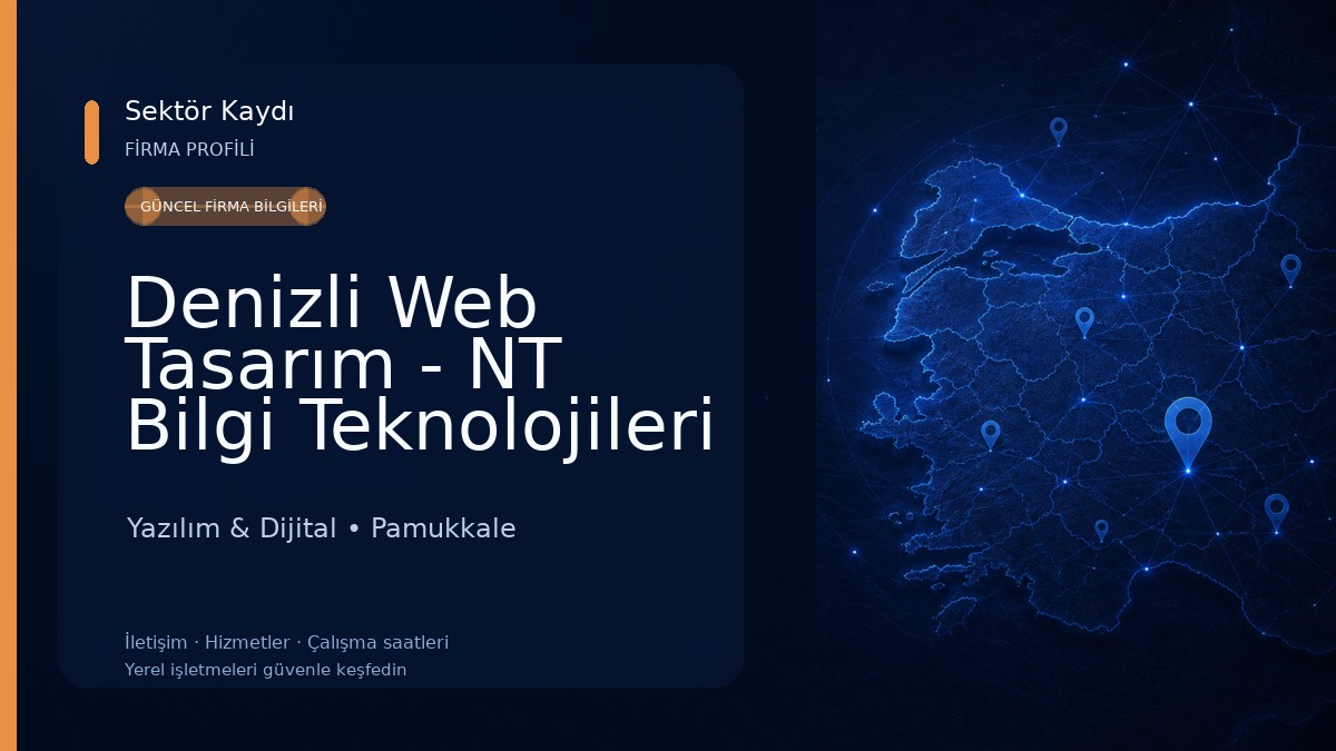 Denizli Web Tasarım - NT Bilgi Teknolojileri A.Ş.