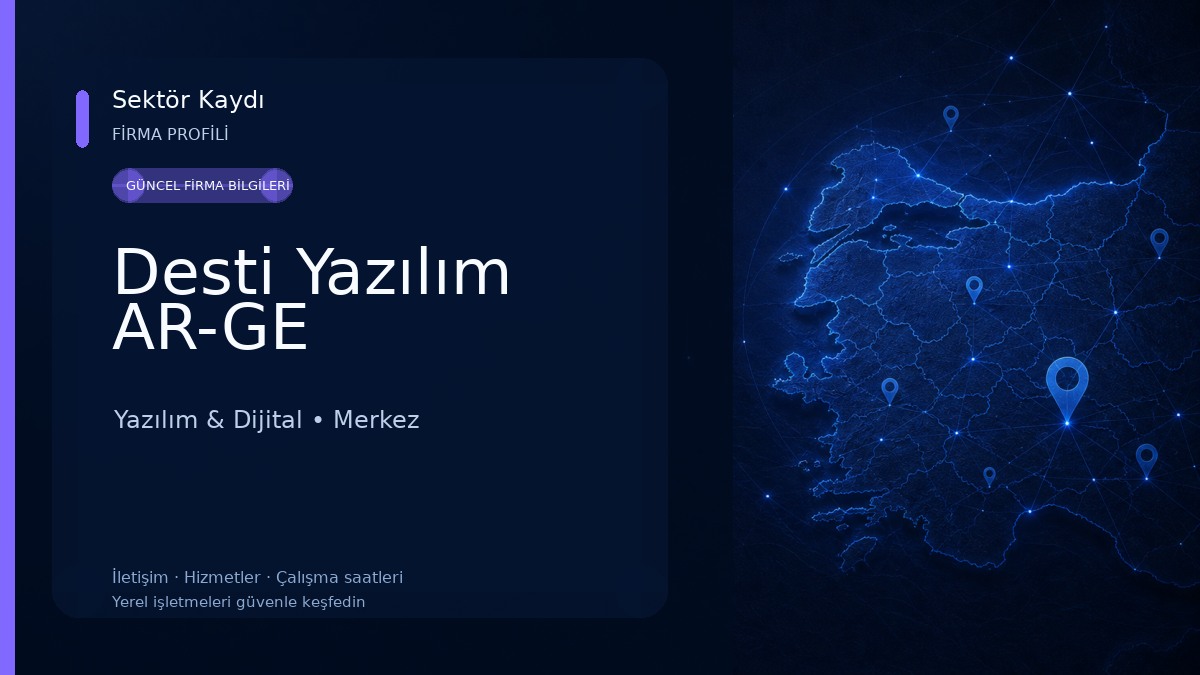 Desti Yazılım AR-GE Yazılım & Dijital