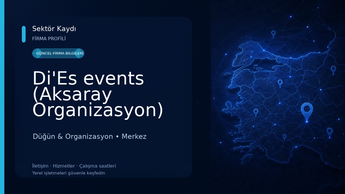 Di'Es events (Aksaray Organizasyon) 