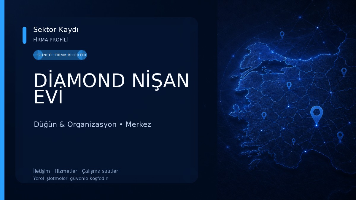 DİAMOND NİŞAN EVİ
