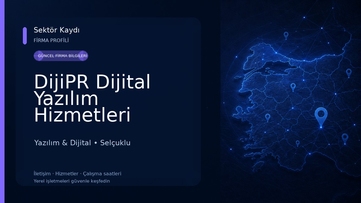 DijiPR Dijital Yazılım Hizmetleri 