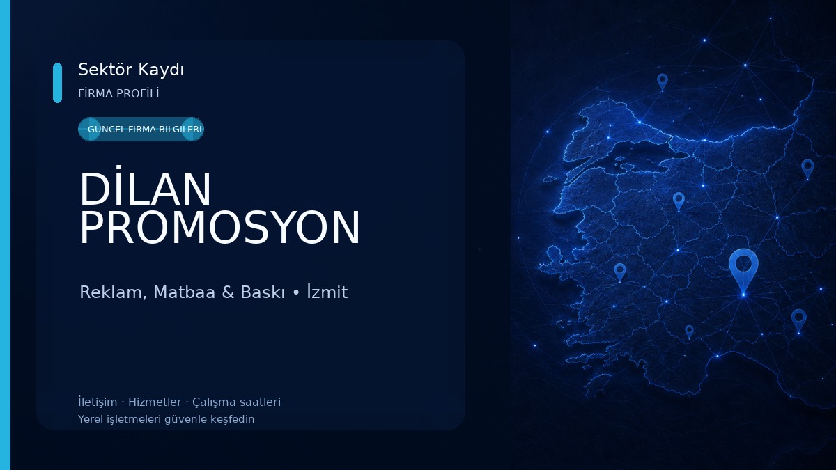 DİLAN PROMOSYON Reklam, Matbaa & Baskı