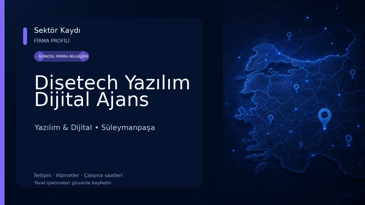Disetech Yazılım Dijital Ajans Yazılım & Dijital