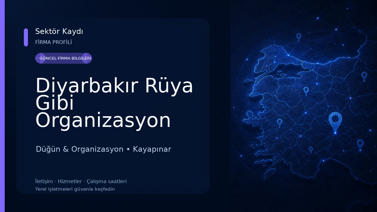 Diyarbakır Rüya Gibi Organizasyon Düğün & Organizasyon