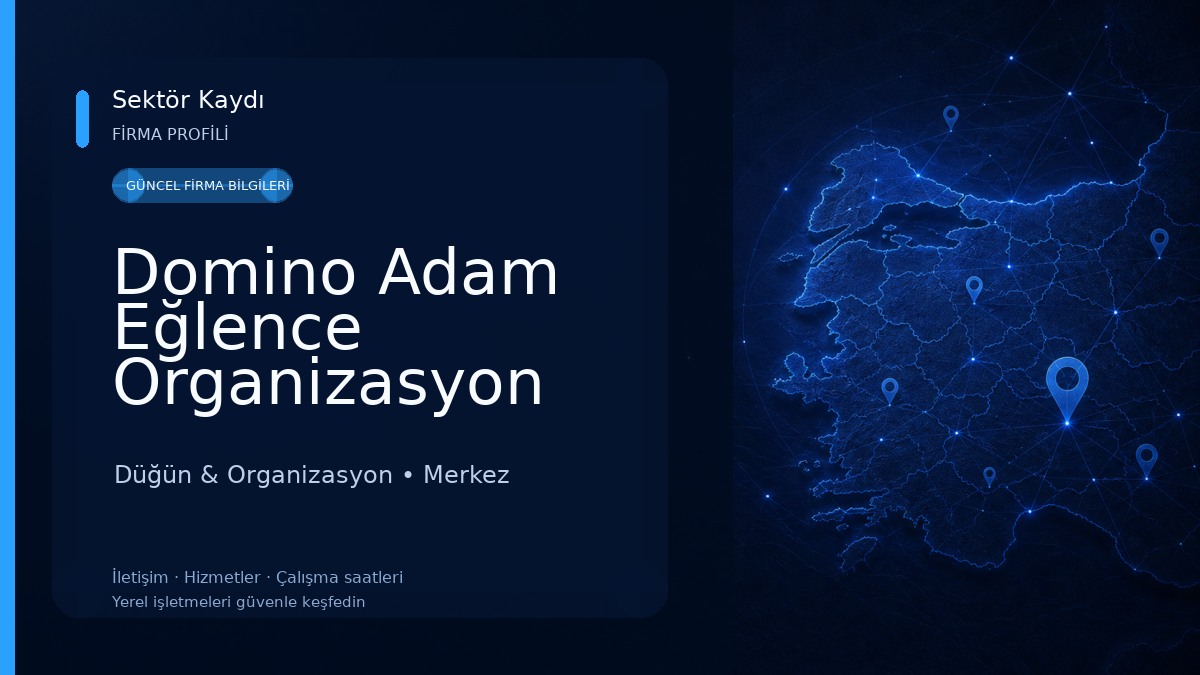 Domino Adam Eğlence Organizasyon Hizmetleri Düğün & Organizasyon