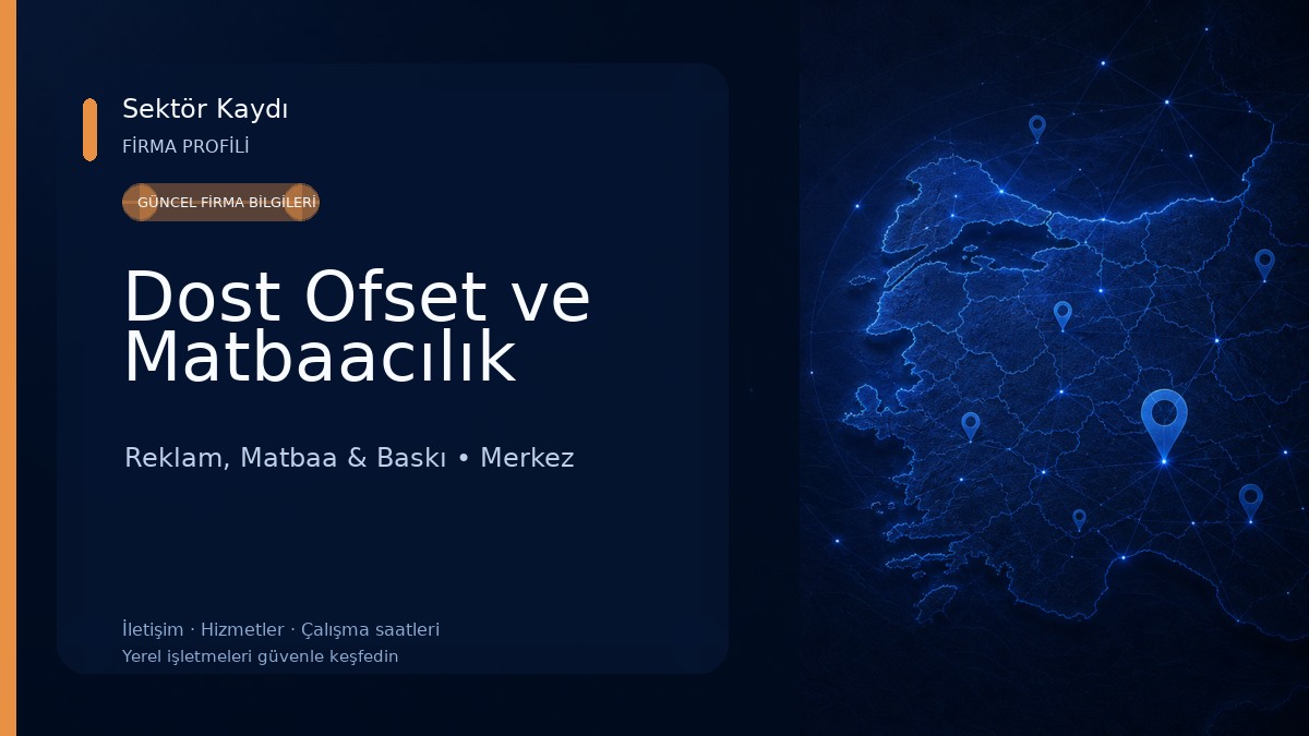 Dost Ofset ve Matbaacılık 