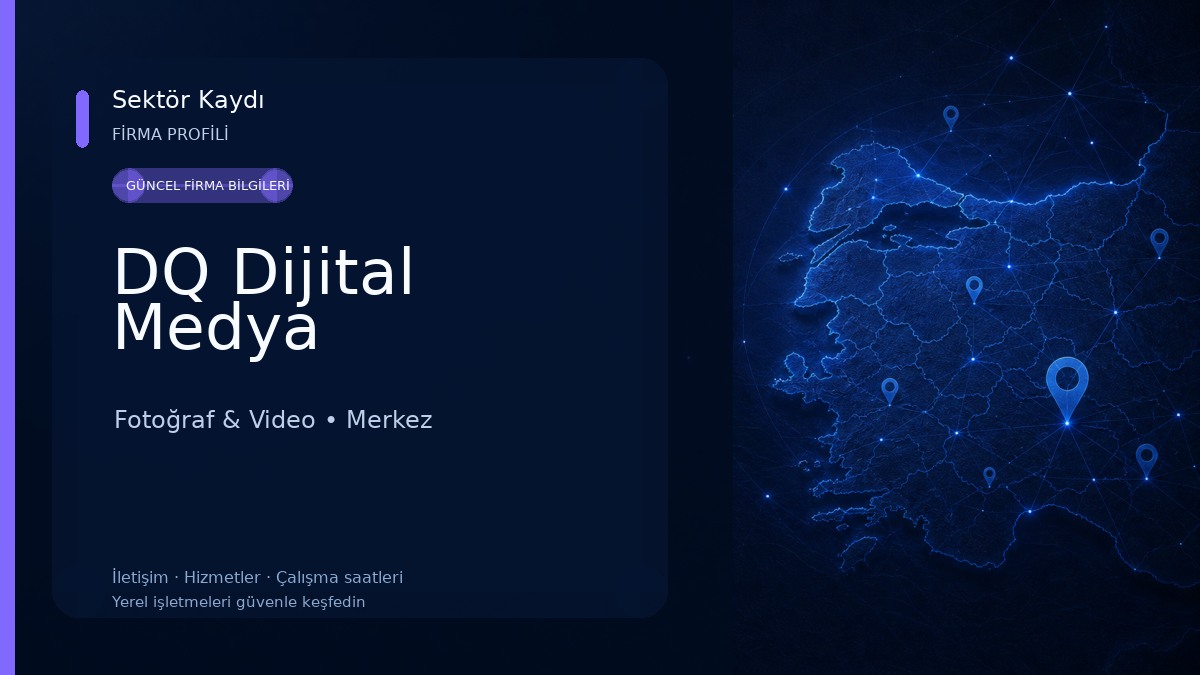 DQ Dijital Medya Fotoğraf & Video