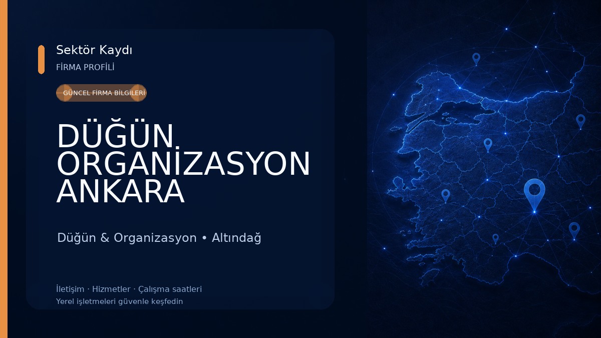 DÜĞÜN ORGANİZASYON ANKARA