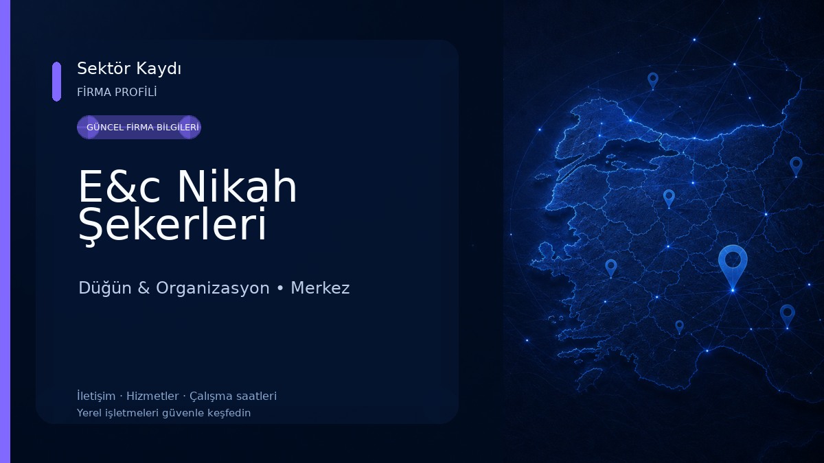 E&c Nikah Şekerleri Düğün & Organizasyon