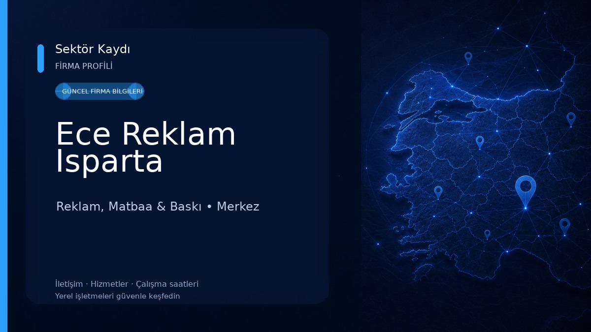 Ece Reklam Isparta