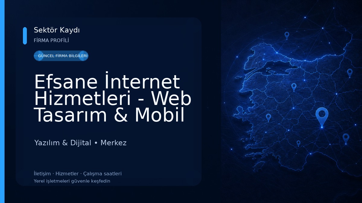 Efsane İnternet Hizmetleri - Web Tasarım & Mobil Uygulama 