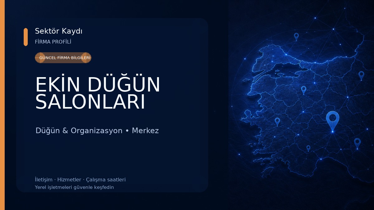 EKİN DÜĞÜN SALONLARI Düğün & Organizasyon