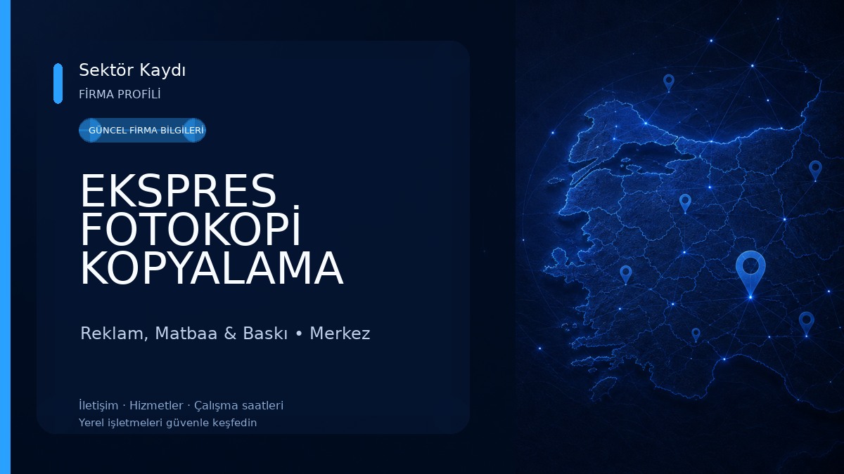 EKSPRES FOTOKOPİ KOPYALAMA MERKEZİ Reklam, Matbaa & Baskı