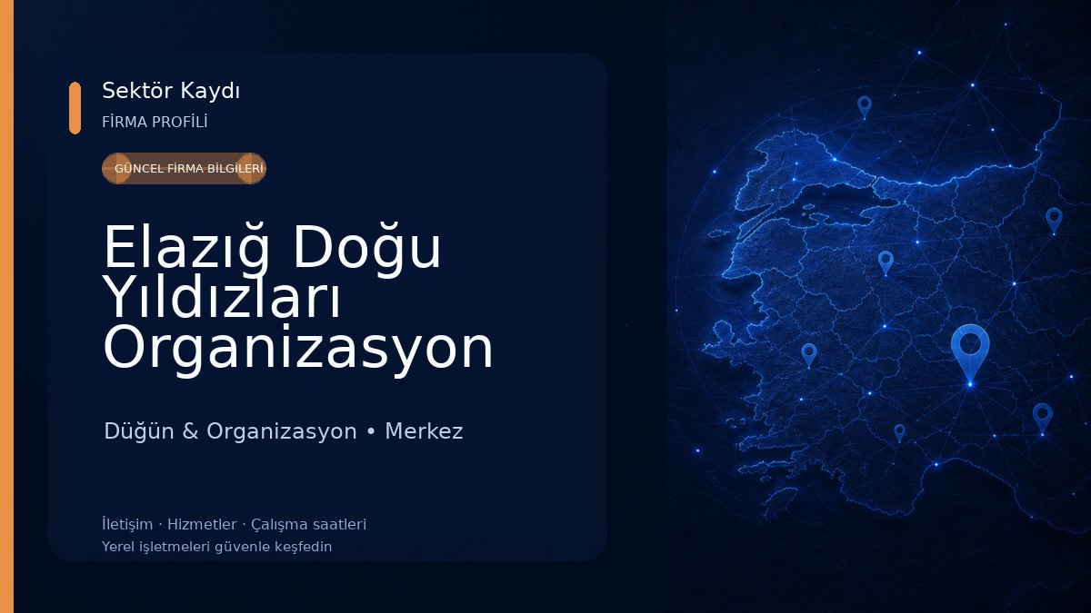 Elazığ Doğu Yıldızları Organizasyon