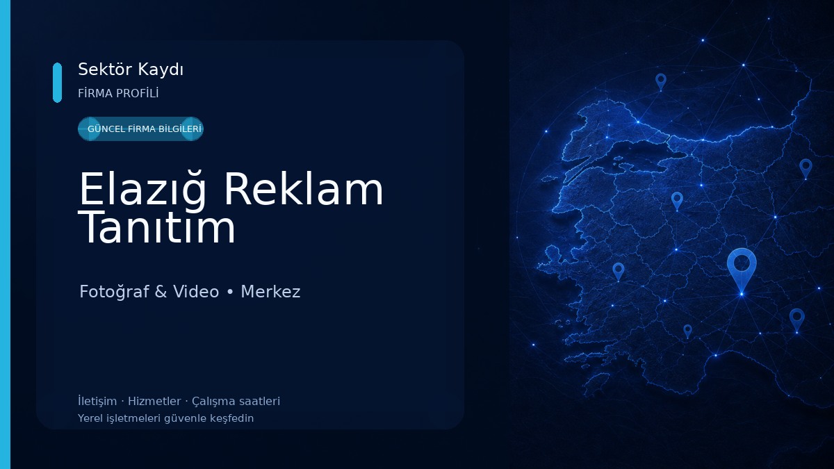 Elazığ Reklam Tanıtım Fotoğraf & Video