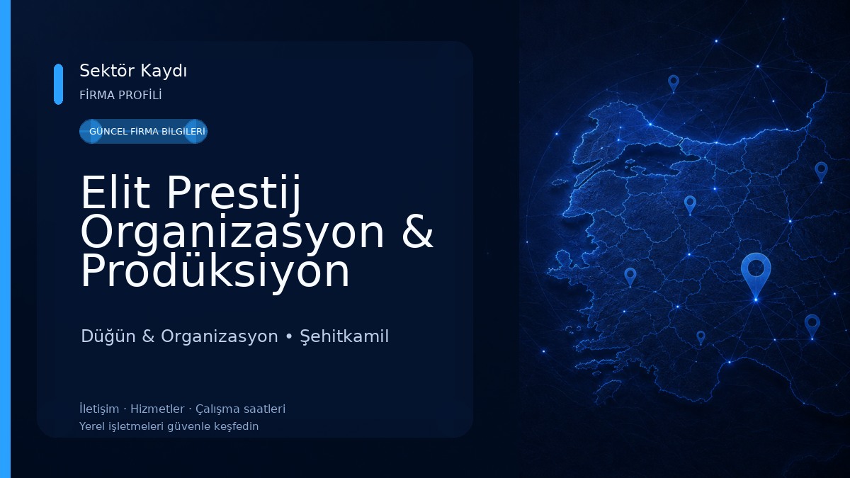 Elit Prestij Organizasyon & Prodüksiyon Düğün & Organizasyon