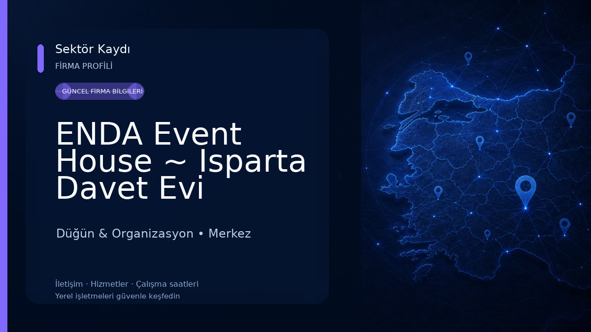 ENDA Event House ~ Isparta Davet Evi Düğün & Organizasyon
