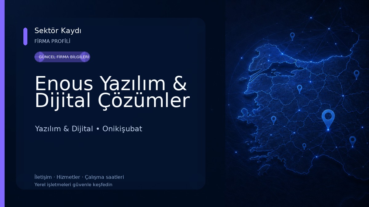 Enous Yazılım & Dijital Çözümler