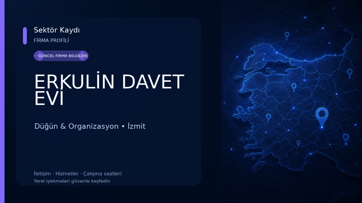 ERKULİN DAVET EVİ Düğün & Organizasyon