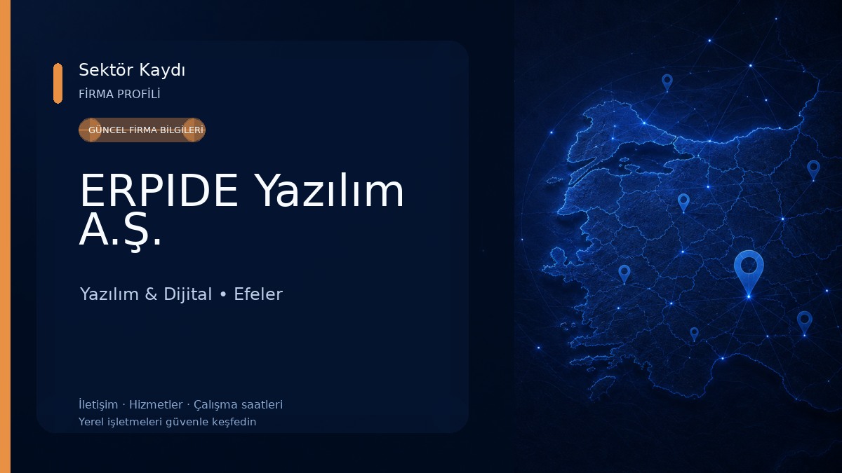ERPIDE Yazılım A.Ş. Yazılım & Dijital