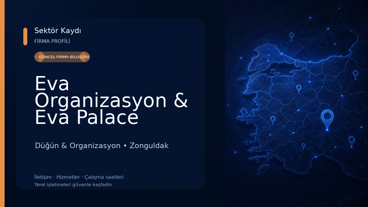 Eva Organizasyon & Eva Palace Düğün & Organizasyon