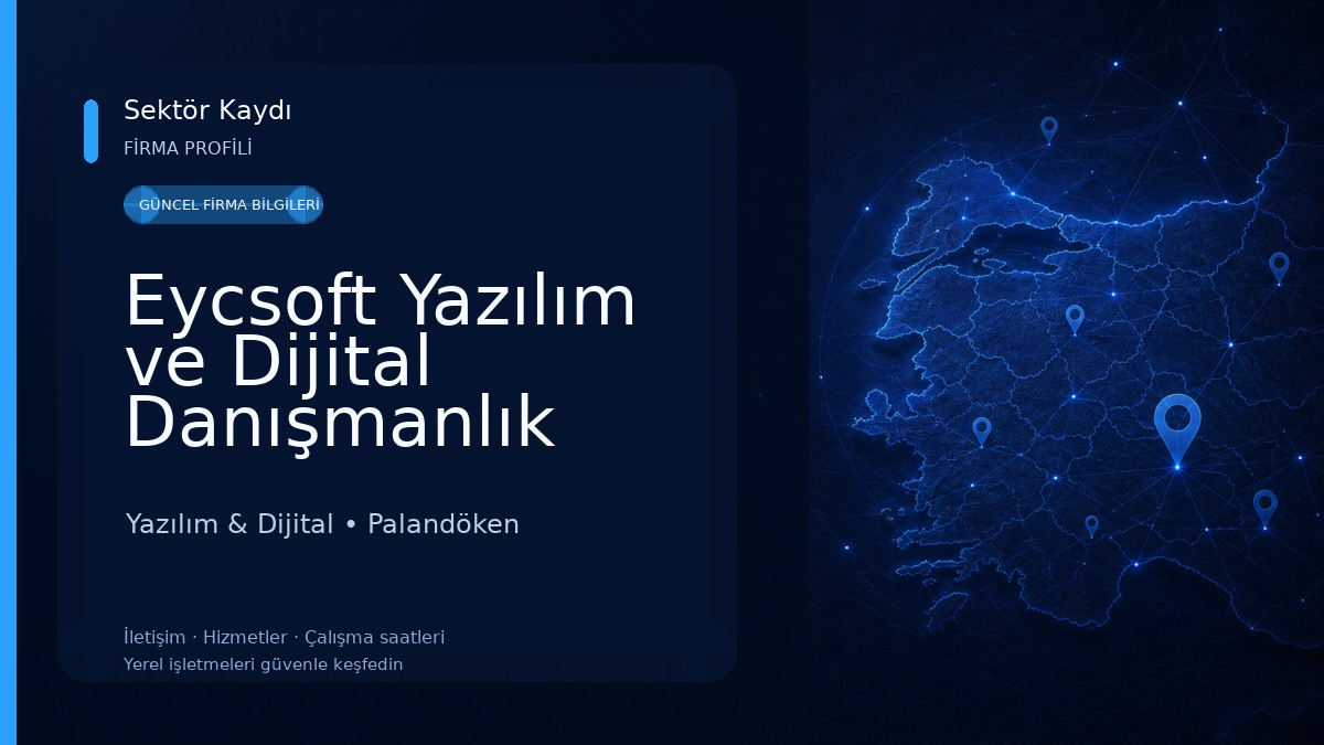 Eycsoft Yazılım ve Dijital Danışmanlık Yazılım & Dijital