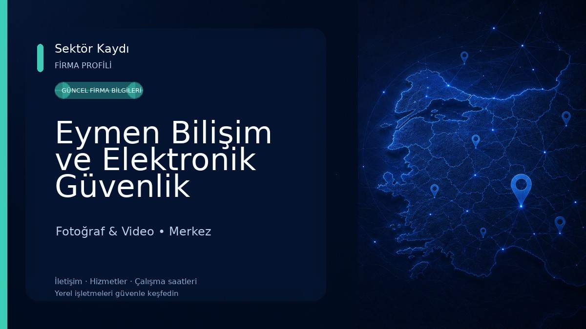 Eymen Bilişim ve Elektronik Güvenlik Sistemleri Fotoğraf & Video