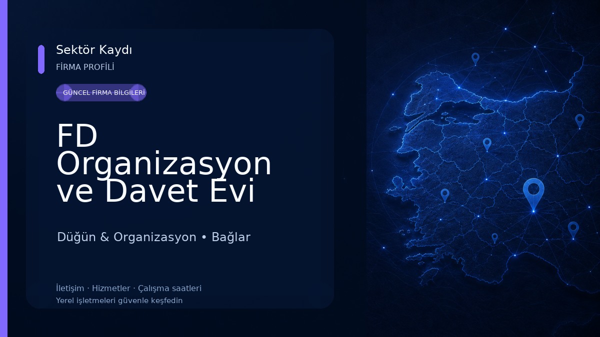 FD Organizasyon ve Davet Evi