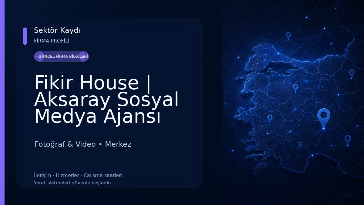 Fikir House | Aksaray Sosyal Medya Ajansı