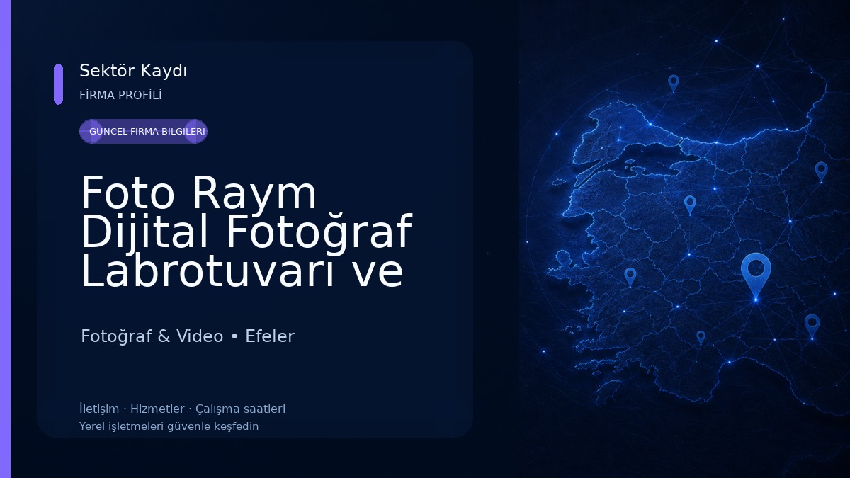 Foto Raym Dijital Fotoğraf Labrotuvarı ve Stüdyosu