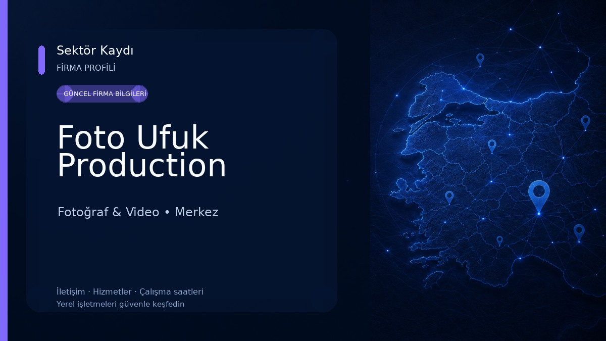 Foto Ufuk Production Fotoğraf & Video