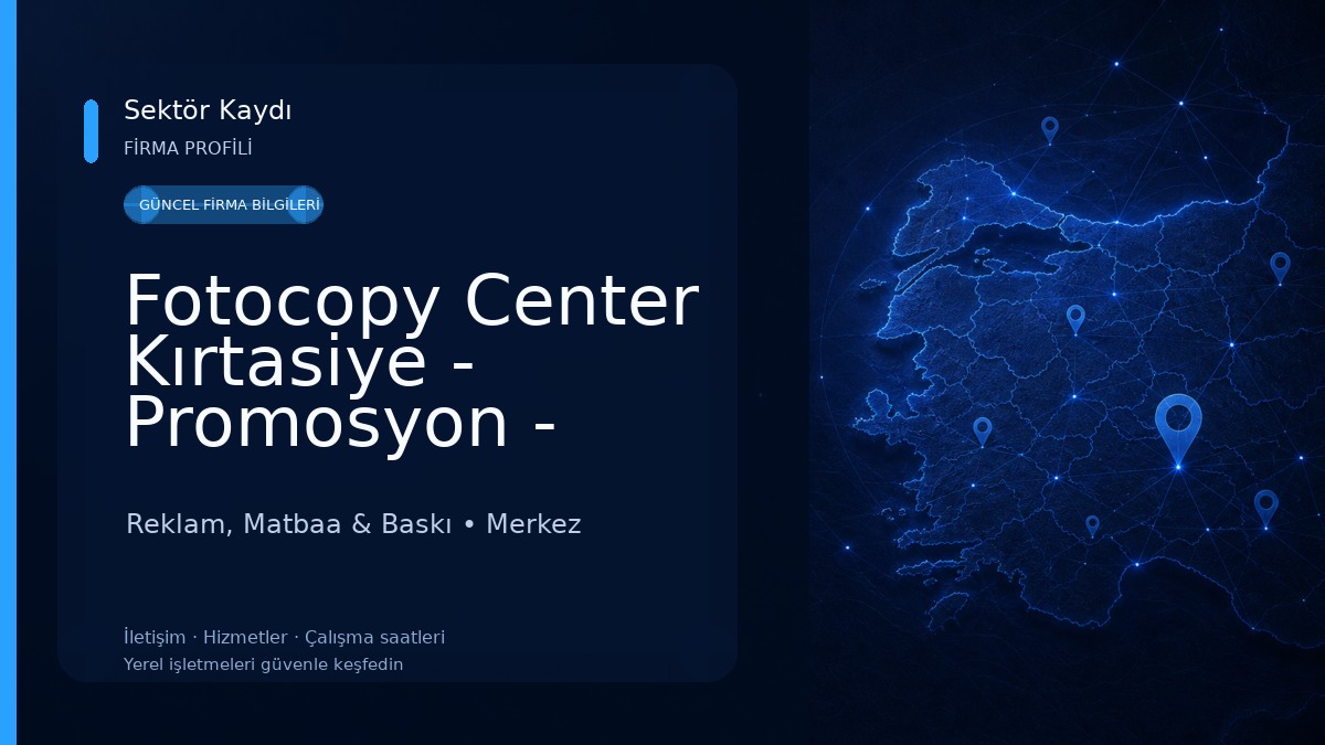 Fotocopy Center Kırtasiye - Promosyon - Reklam - Matbaa 