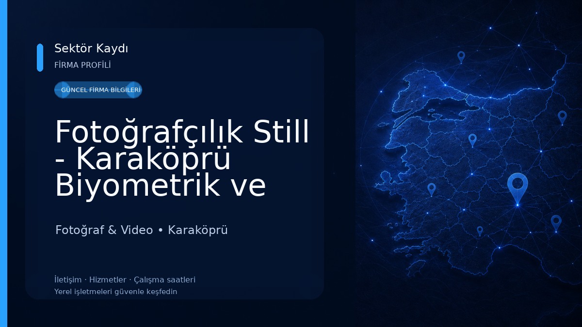 Fotoğrafçılık Still - Karaköprü Biyometrik ve Fotoğraf Stüdyosu Fotoğraf & Video