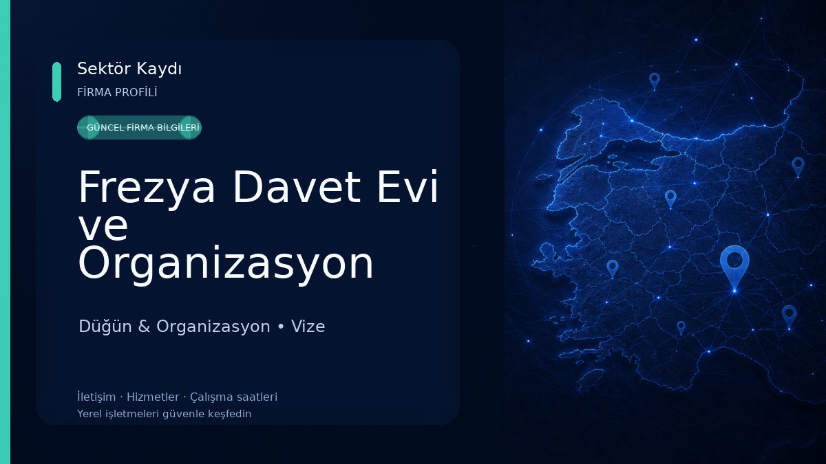 Frezya Davet Evi ve Organizasyon Düğün & Organizasyon