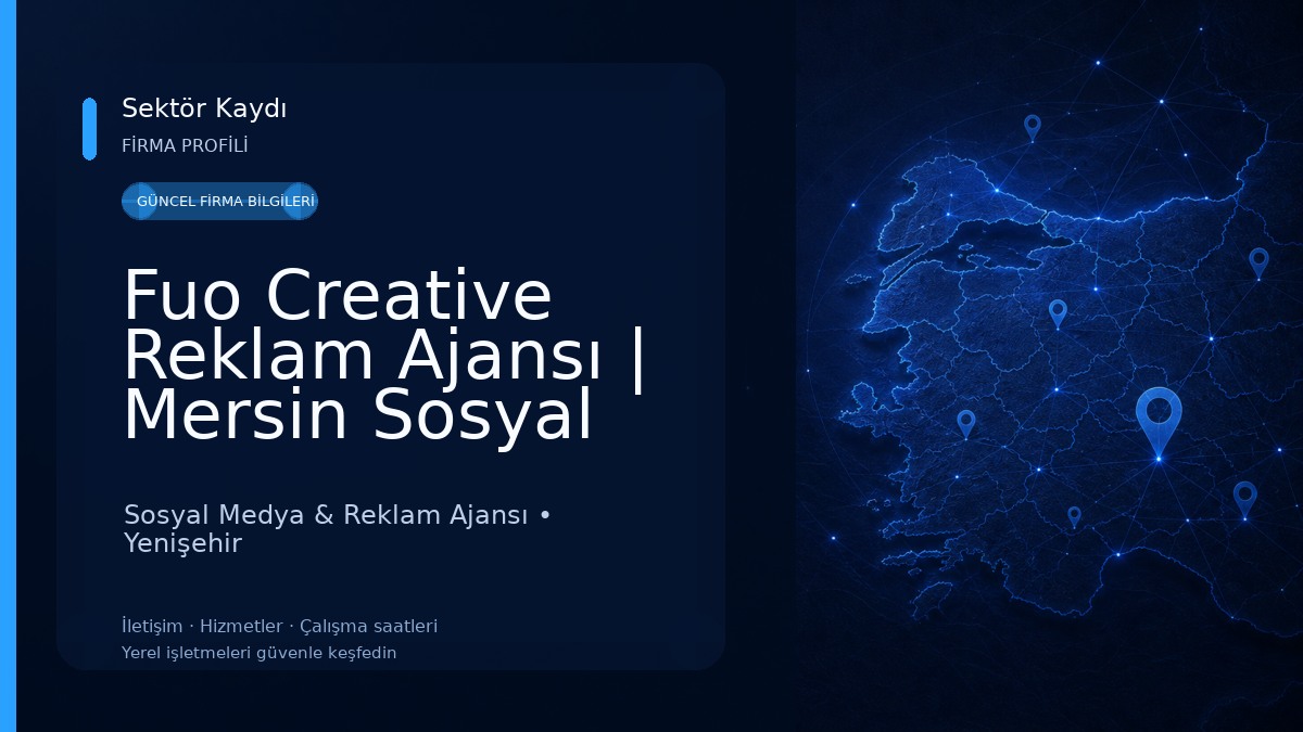 Fuo Creative Reklam Ajansı | Mersin Sosyal Medya Ajansı | Tanıtım Çekimi | Web Sitesi | E-Ticaret & Dijital Pazarlama Sosyal Medya & Reklam Ajansı