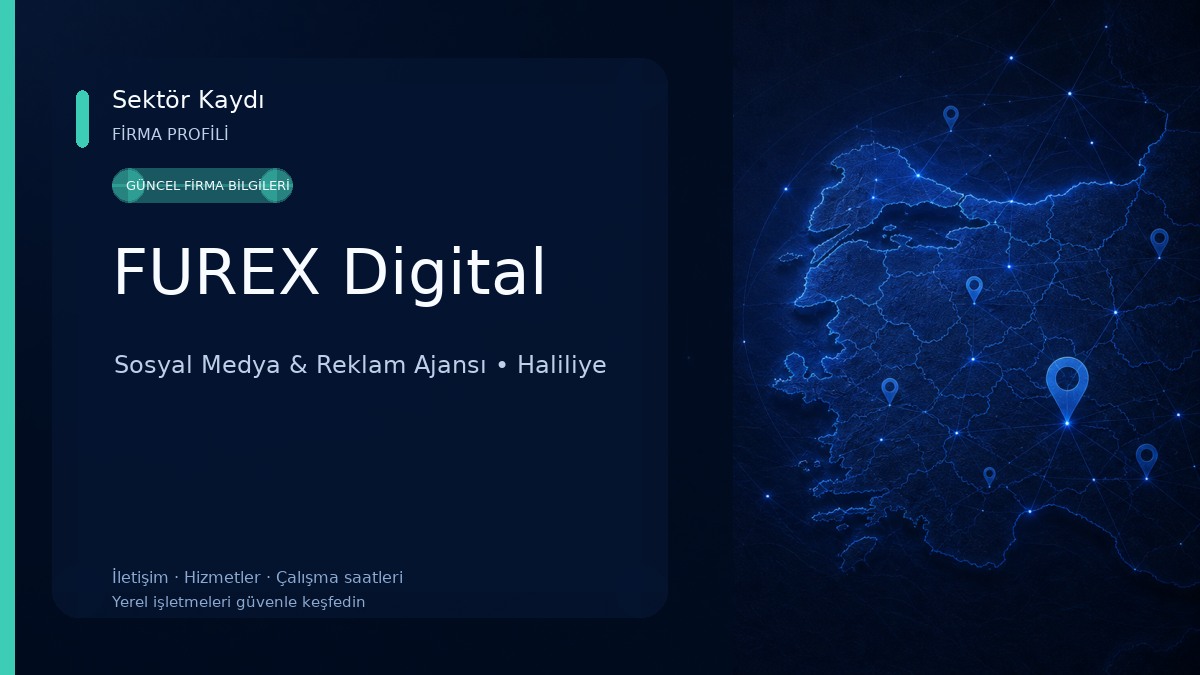 FUREX Digital Sosyal Medya & Reklam Ajansı