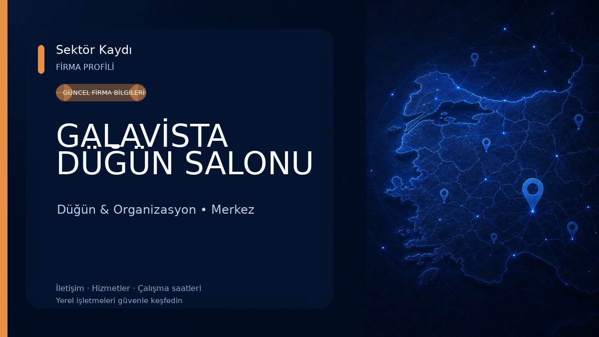 GALAVİSTA DÜĞÜN SALONU 