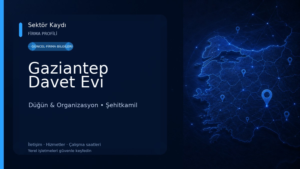 Gaziantep Davet Evi Düğün & Organizasyon