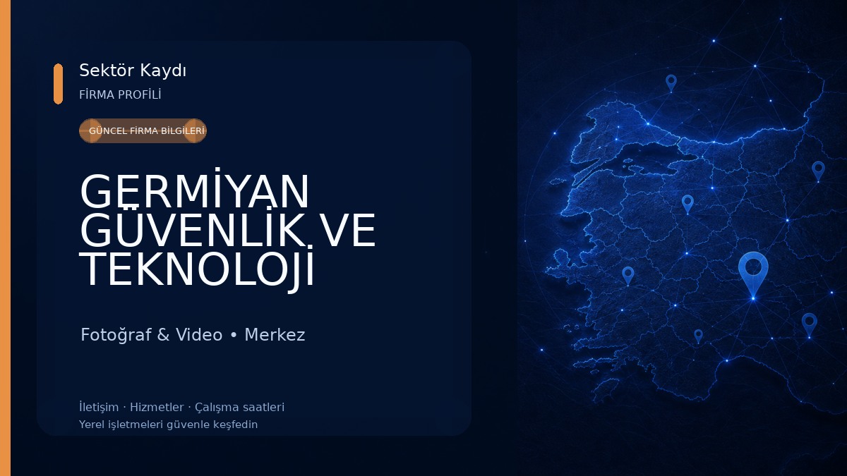 GERMİYAN GÜVENLİK VE TEKNOLOJİ SİSTEMLERİ LİMİTED ŞİRKETİ Fotoğraf & Video