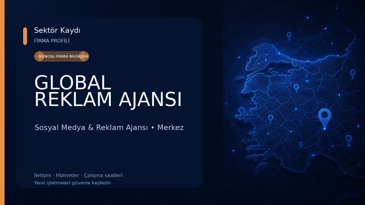 GLOBAL REKLAM AJANSI 
