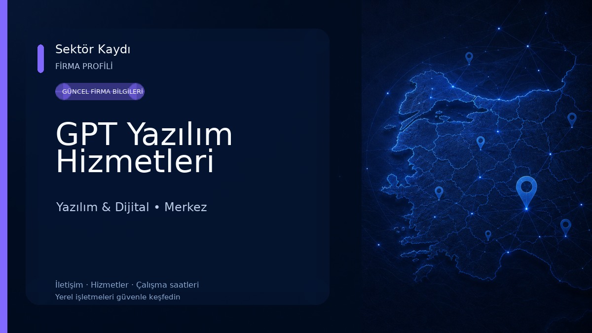 GPT Yazılım Hizmetleri 