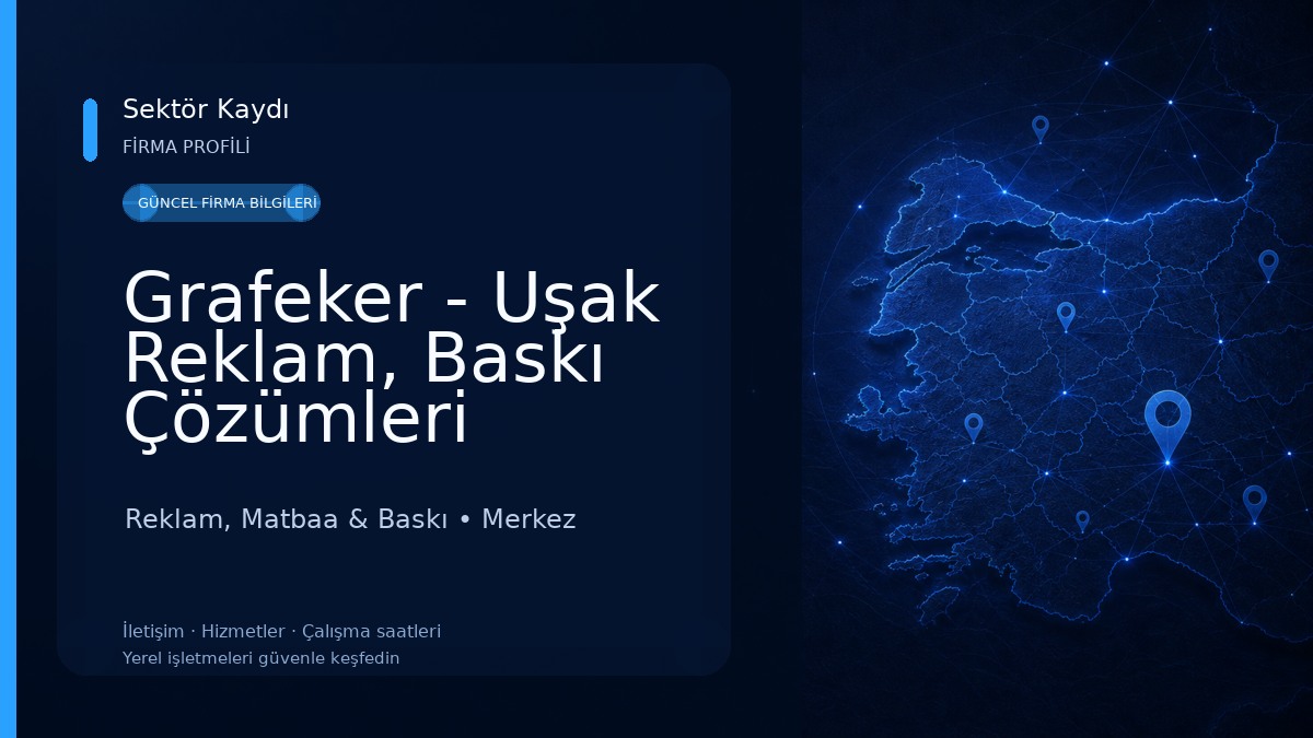 Grafeker - Uşak Reklam, Baskı Çözümleri Reklam, Matbaa & Baskı