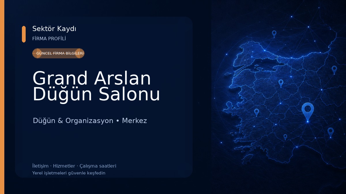 Grand Arslan Düğün Salonu Düğün & Organizasyon