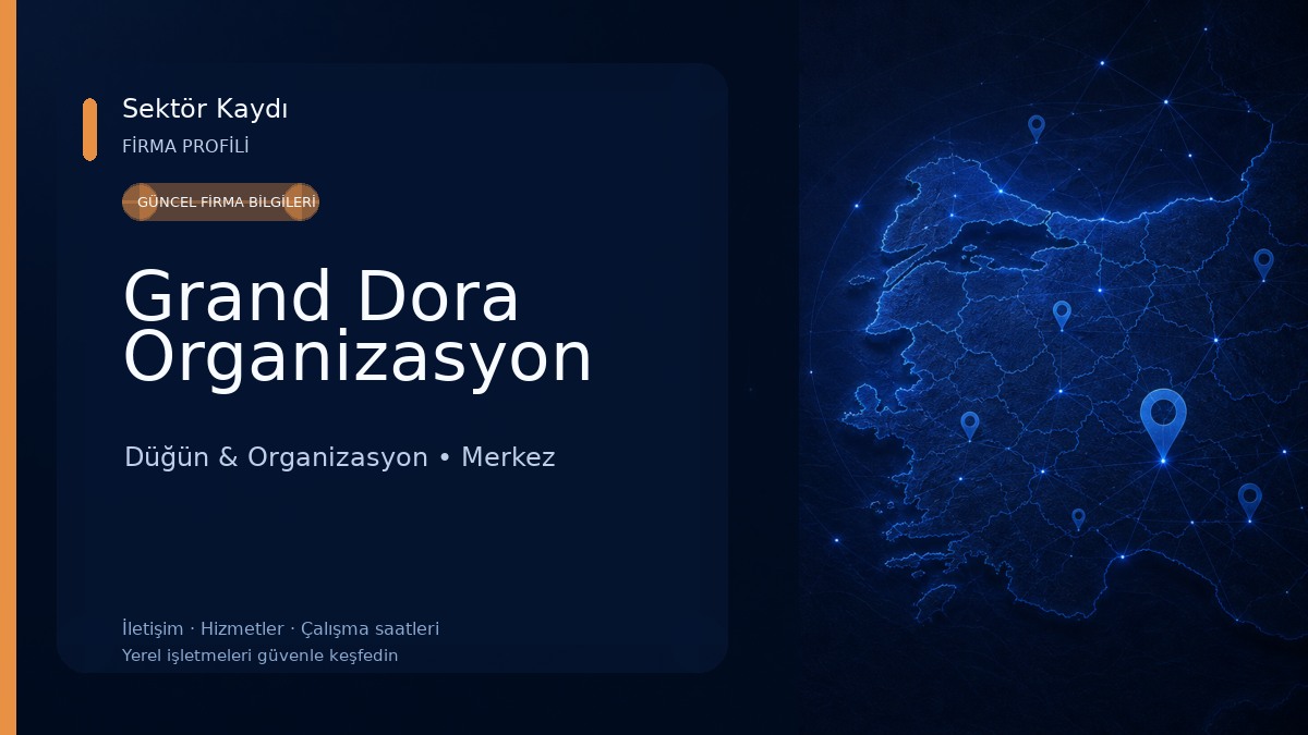 Grand Dora Organizasyon Düğün & Organizasyon