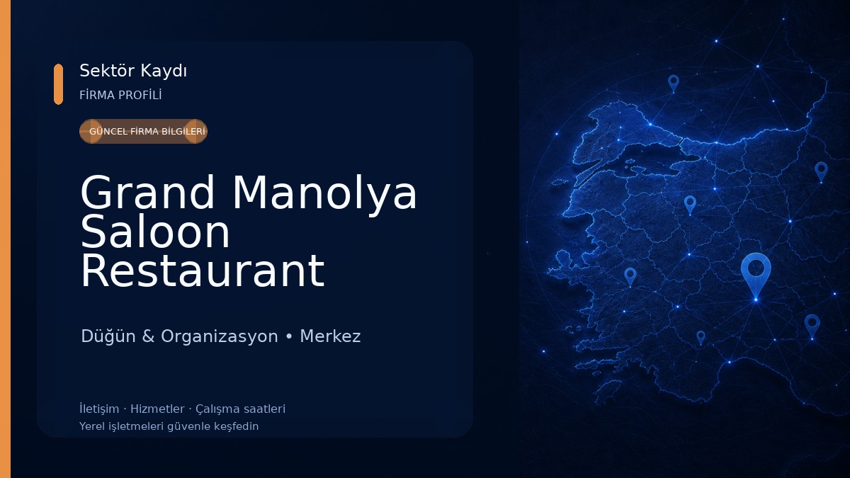 Grand Manolya Saloon Restaurant Organizasyon Catering 