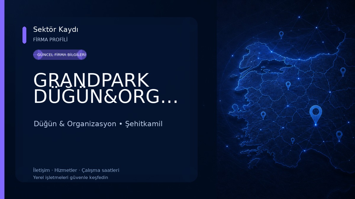 GRANDPARK DÜĞÜN&ORGANİZASYON Düğün & Organizasyon
