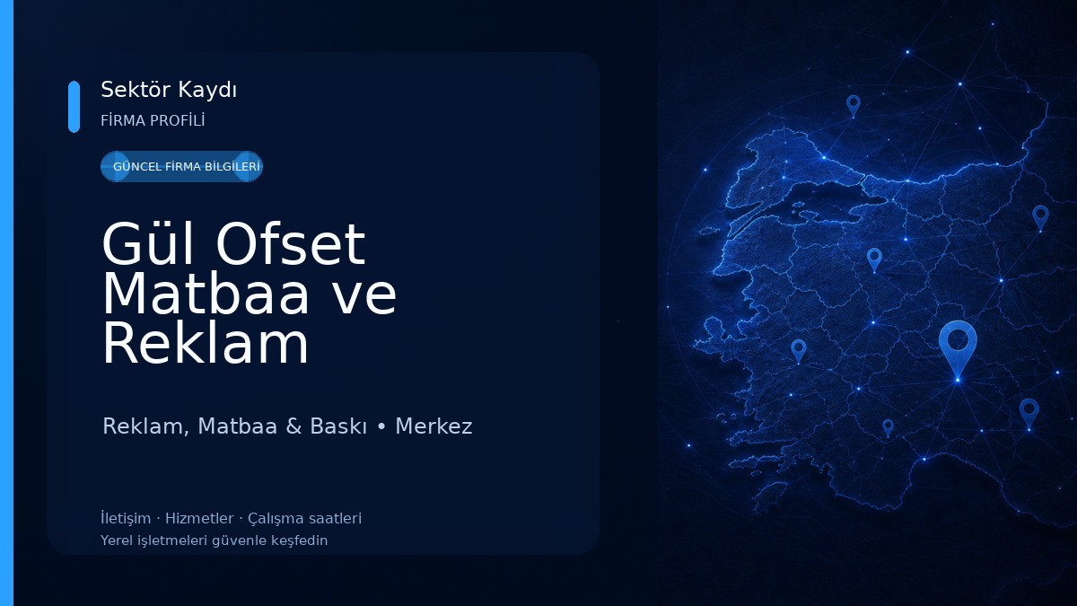 Gül Ofset Matbaa ve Reklam
