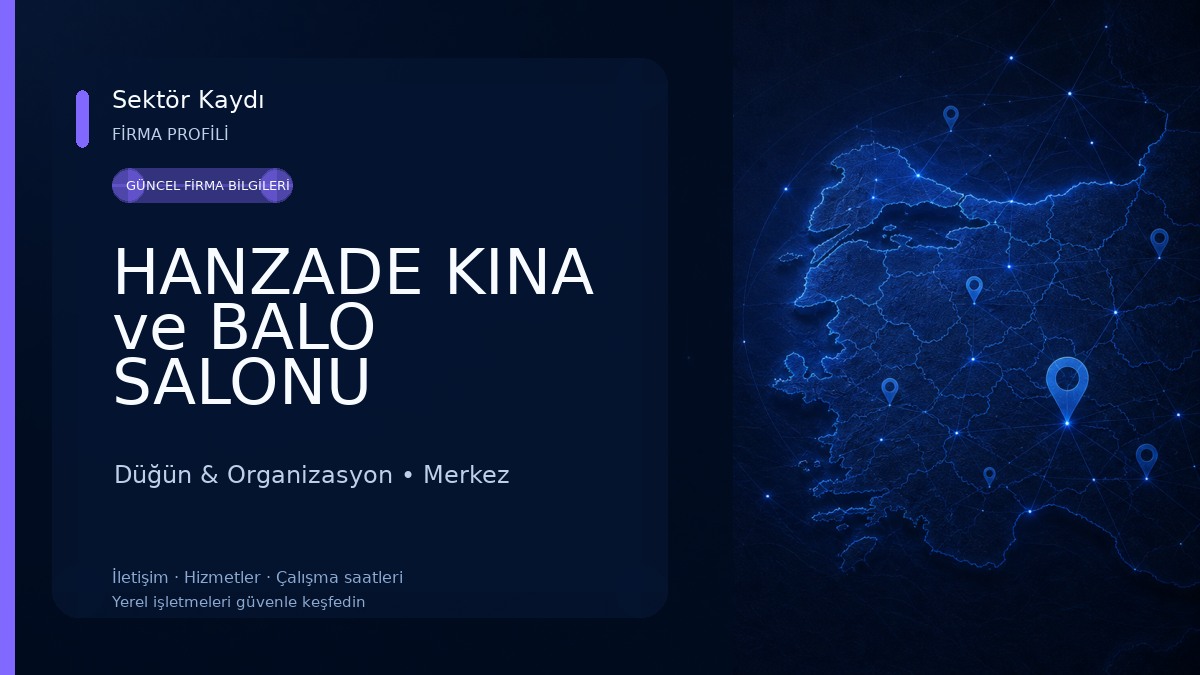 HANZADE KINA ve BALO SALONU