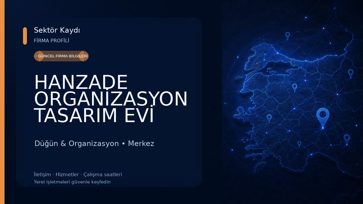 HANZADE ORGANİZASYON TASARIM EVİ