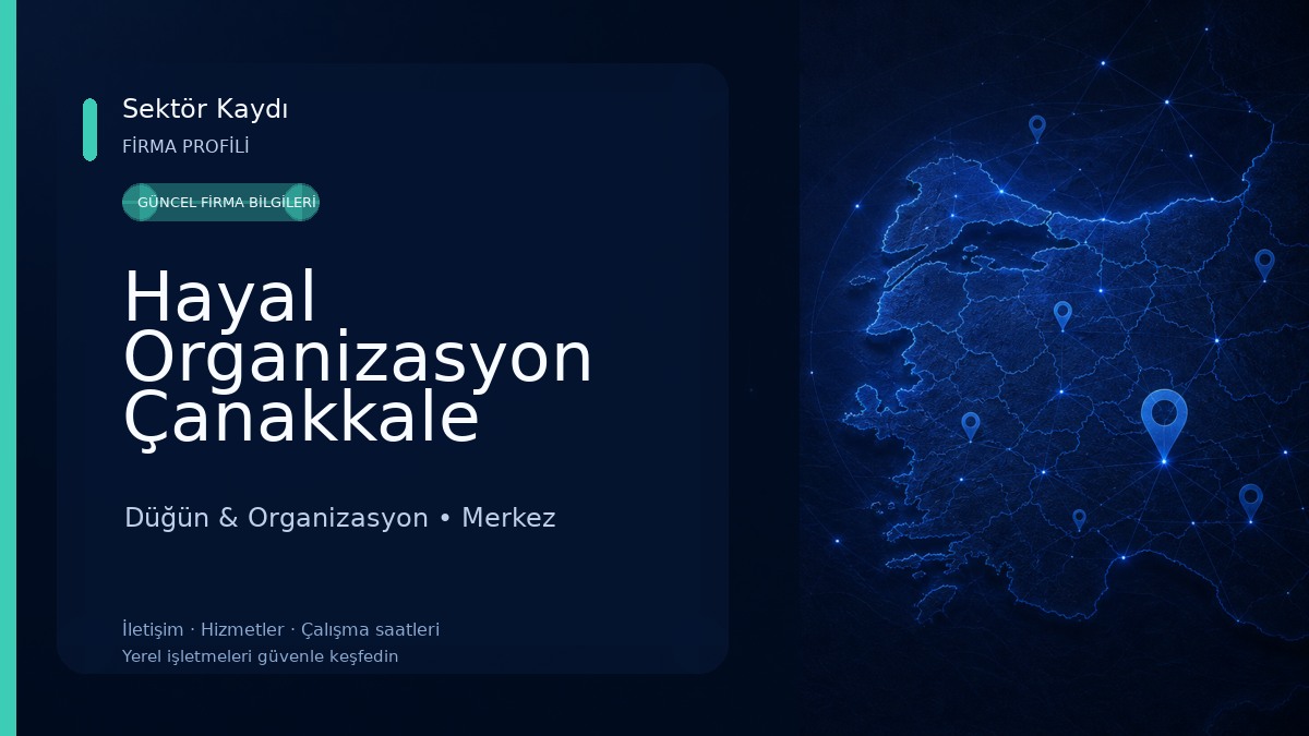 Hayal Organizasyon Çanakkale Düğün & Organizasyon